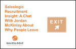 Sales Recruitment Insights: Why people leave