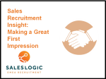 Sales Recruitment Insight: Making a Great First Impression
